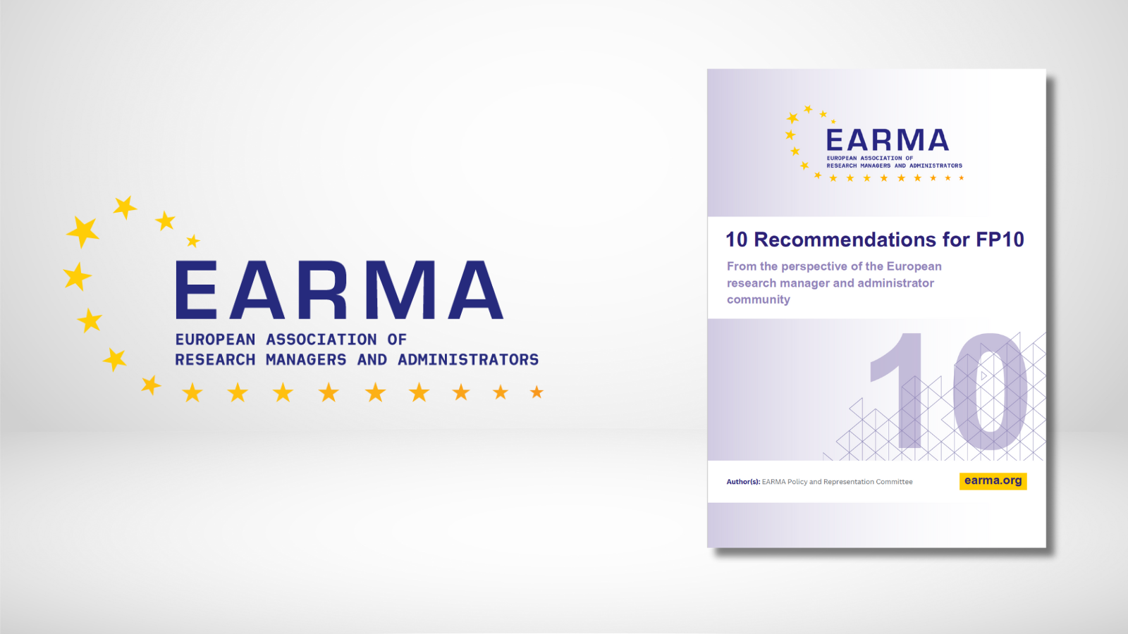 10 recommendations for FP10: EARMA calls for strategic investment in research management