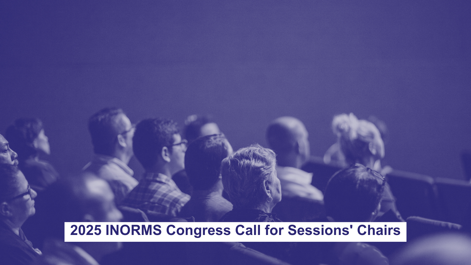 2025 INORMS Congress Call for Sessions' Chairs