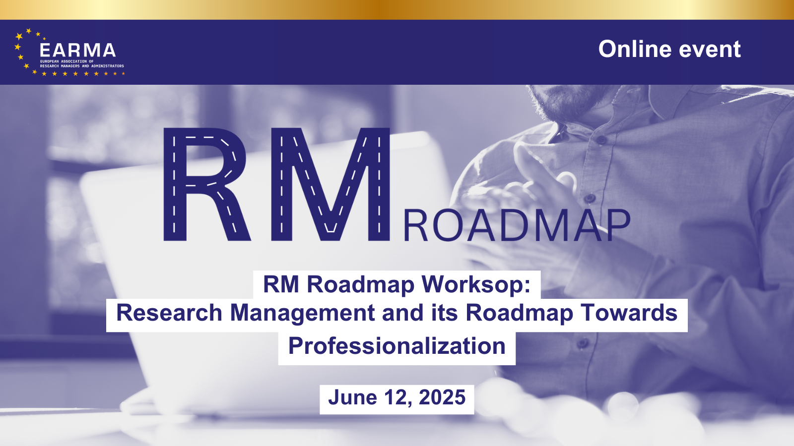 RM Roadmap Workshop: Research Management and its Roadmap Towards Professionalisation