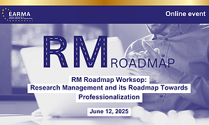 RM Roadmap Workshop: Research Management and its Roadmap Towards Professionalisation