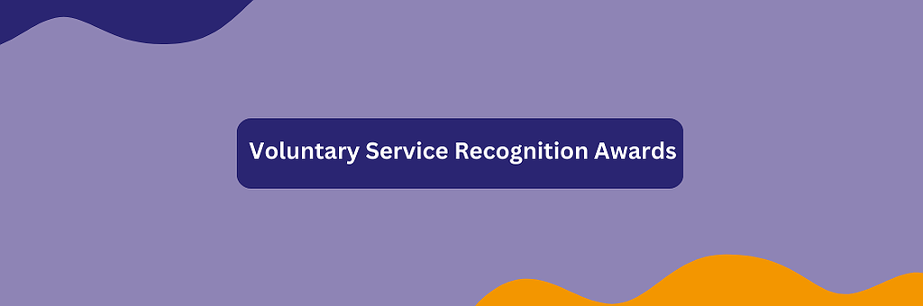Voluntary Service Recognition Awards